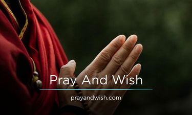 PrayAndWish.com - Creative brandable domain for sale